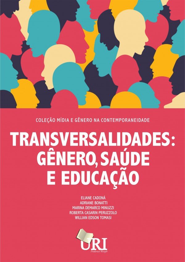 MÍDIA E GÊNERO NA CONTEMPORANEIDADE - TRANSVERSALIDADES: GÊNERO, SAÚDE E EDUCAÇÃO