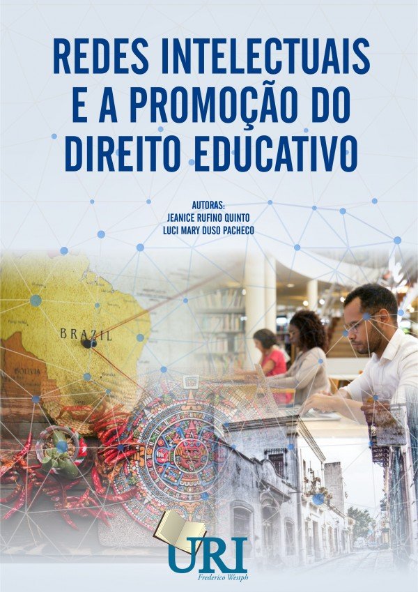 REDES INTELECTUAIS E A PROMOÇÃO DO DIREITO EDUCATIVO