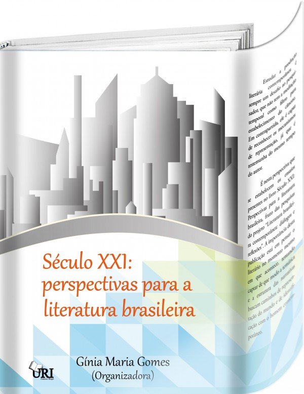 Século XXI: perspectivas para a literatura brasileira
