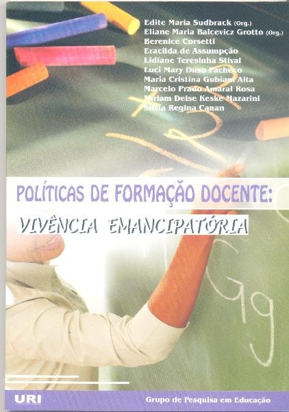 Políticas de Formação Docente: vivência emancipatória