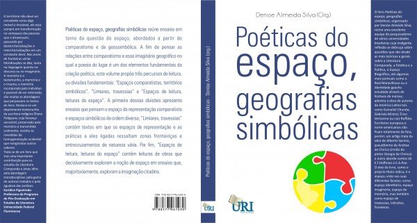 Poéticas do espaço, geografias simbólicas