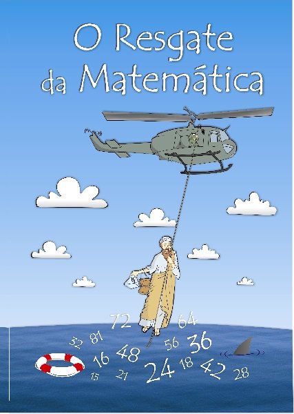 O Resgate da Matemática