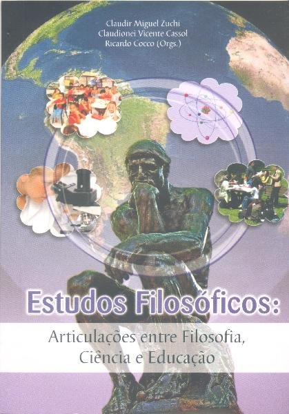 Estudos Filosóficos: Articulações entre Filosofia, Ciência e Educação