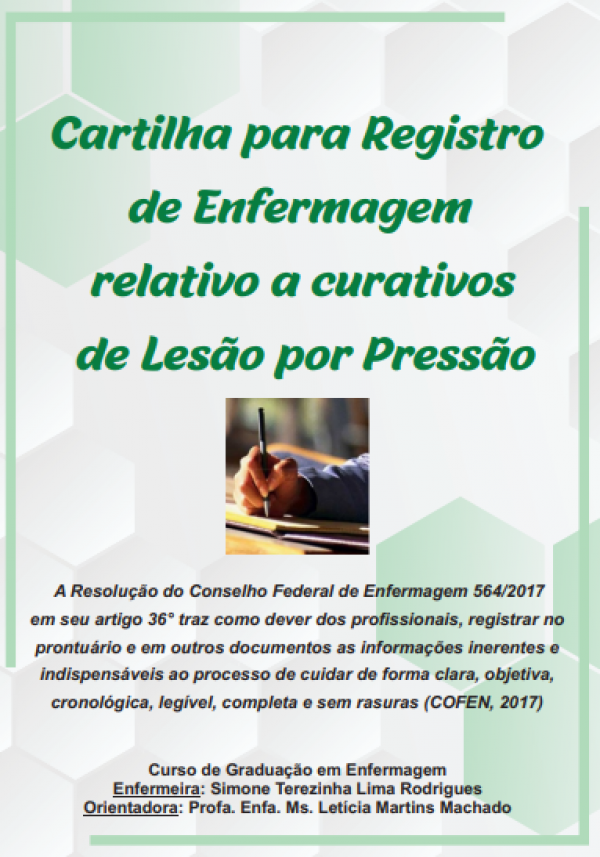 Cartilha para registro de enfermagem relativo a curativos de lesão por pressão