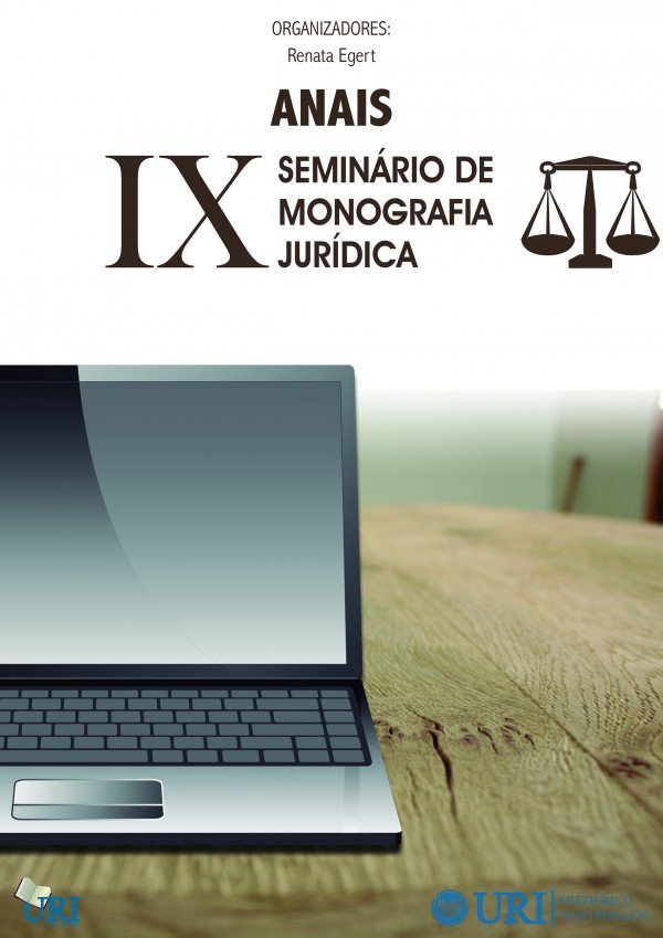 Anais do IX Seminário de Monografia Jurídica: Direito e Cidadania na Sociedade Contemporânea