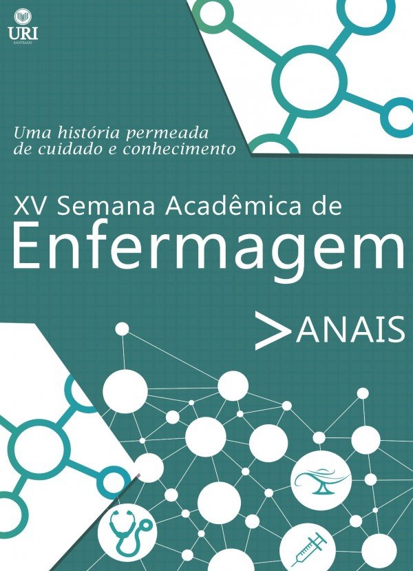 XV Semana Acadêmica de Enfermagem: mostra de iniciação científica