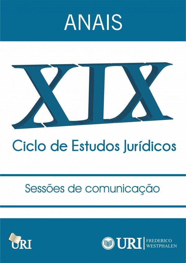 Anais do XIX Ciclo de estudos jurídicos: sessões de comunicação