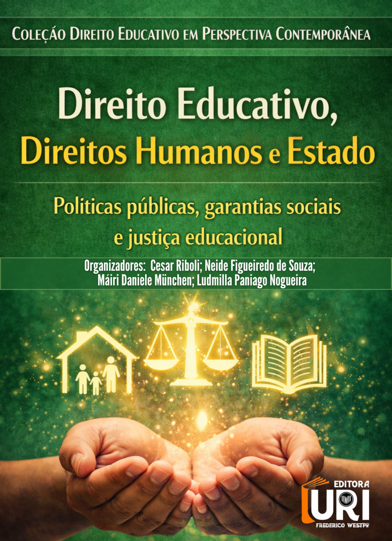 DIREITO EDUCATIVO, DIREITOS HUMANOS E ESTADO: POLÍTICAS PÚBLICAS, GARANTIAS SOCIAIS E JUSTIÇA EDUCACIONAL